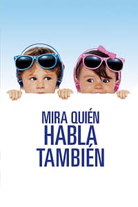 Mira quien habla también