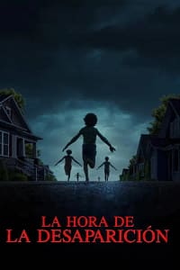 La hora de la desaparición (2025)