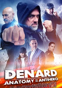 Denard: Anatomy of an Antihero