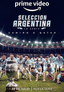Selección Argentina, la serie – Camino a Qatar