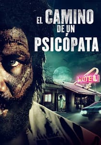 El Camino de un Psicópata