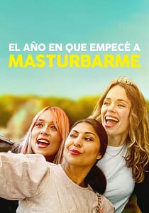 El año en que empecé a masturbarme