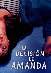 La Decision De Amanda