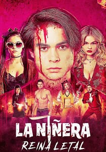La niñera: Reina Letal