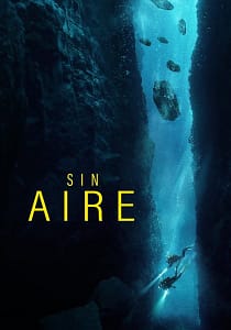 Sin Aire (The Dive)